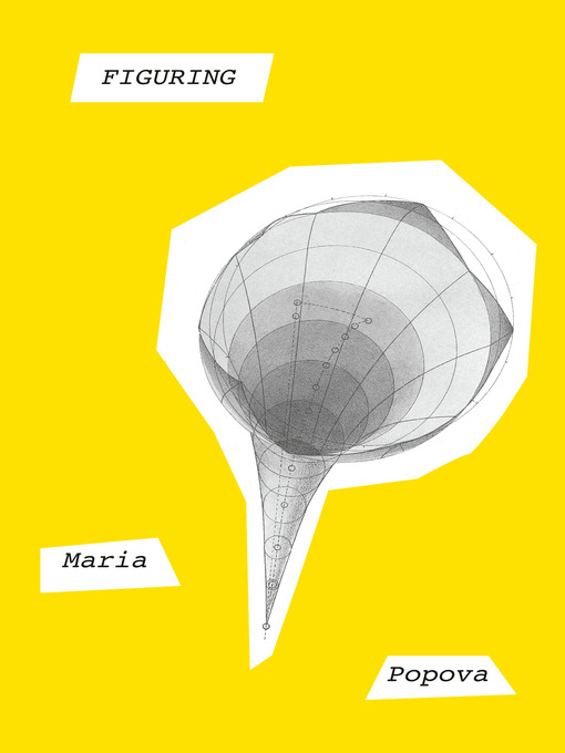 Title details for Figuring by Maria Popova - Wait list